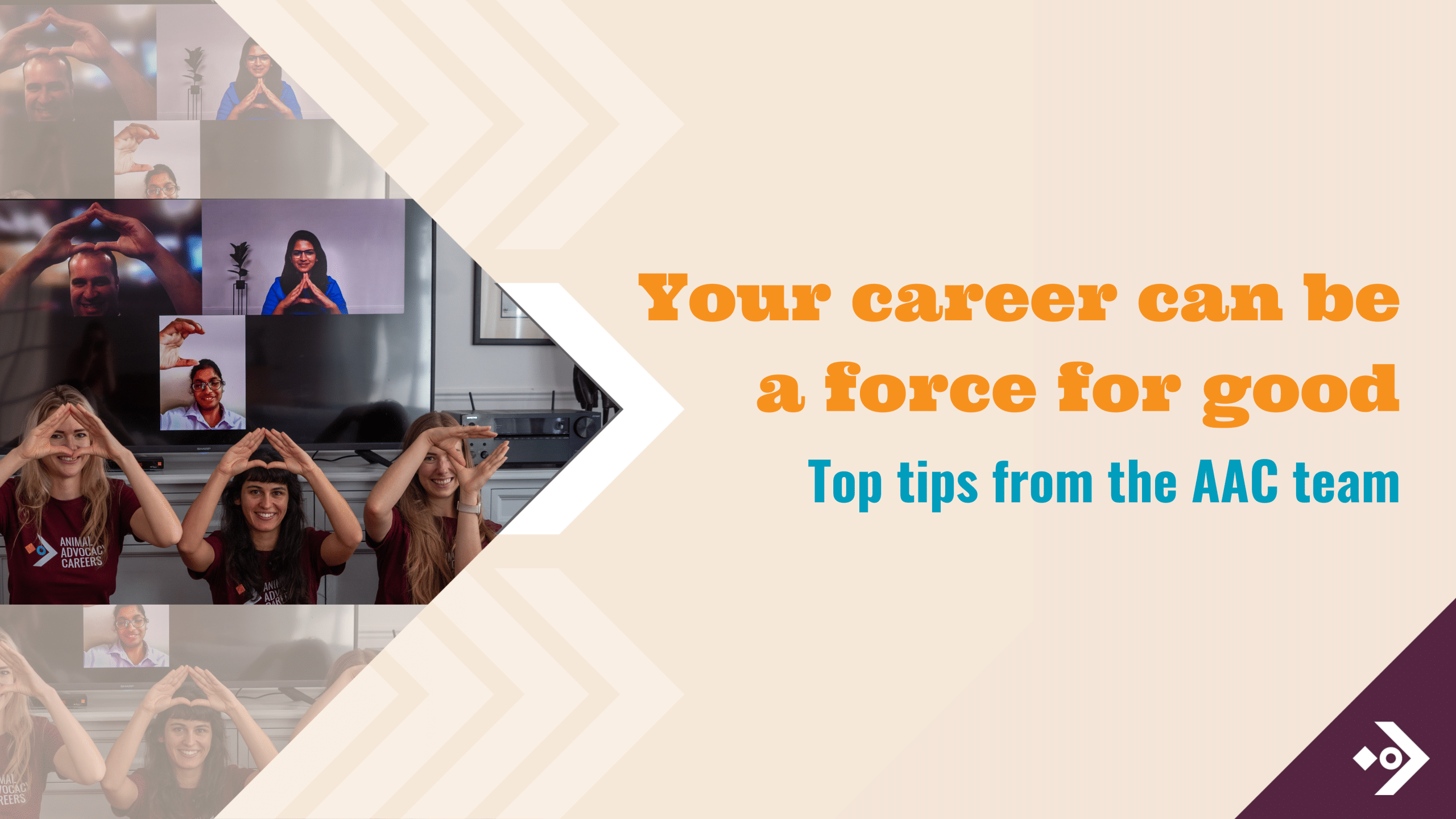 Your career can be a force for good: Top tips from the AAC team